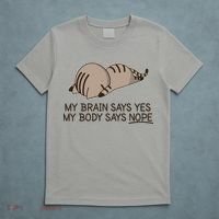 Funny Cat My Body Says NOPE  T-Shirt thumb 5