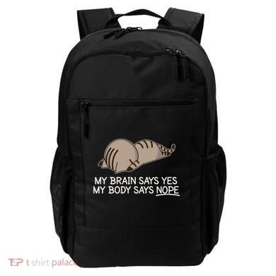 Funny Cat My Body Says NOPE  Backpack