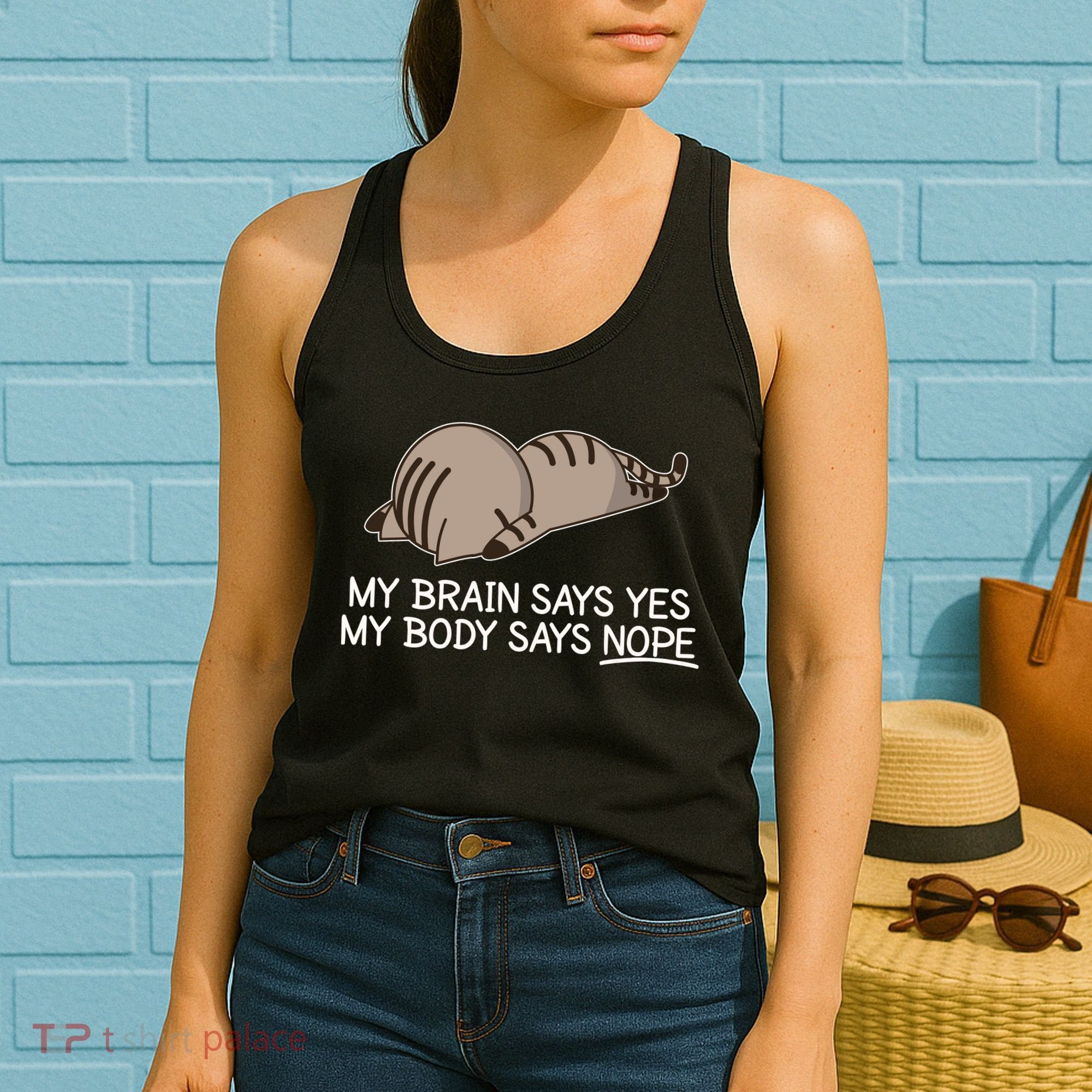 Funny Cat My Body Says NOPE  Women's Tank Top