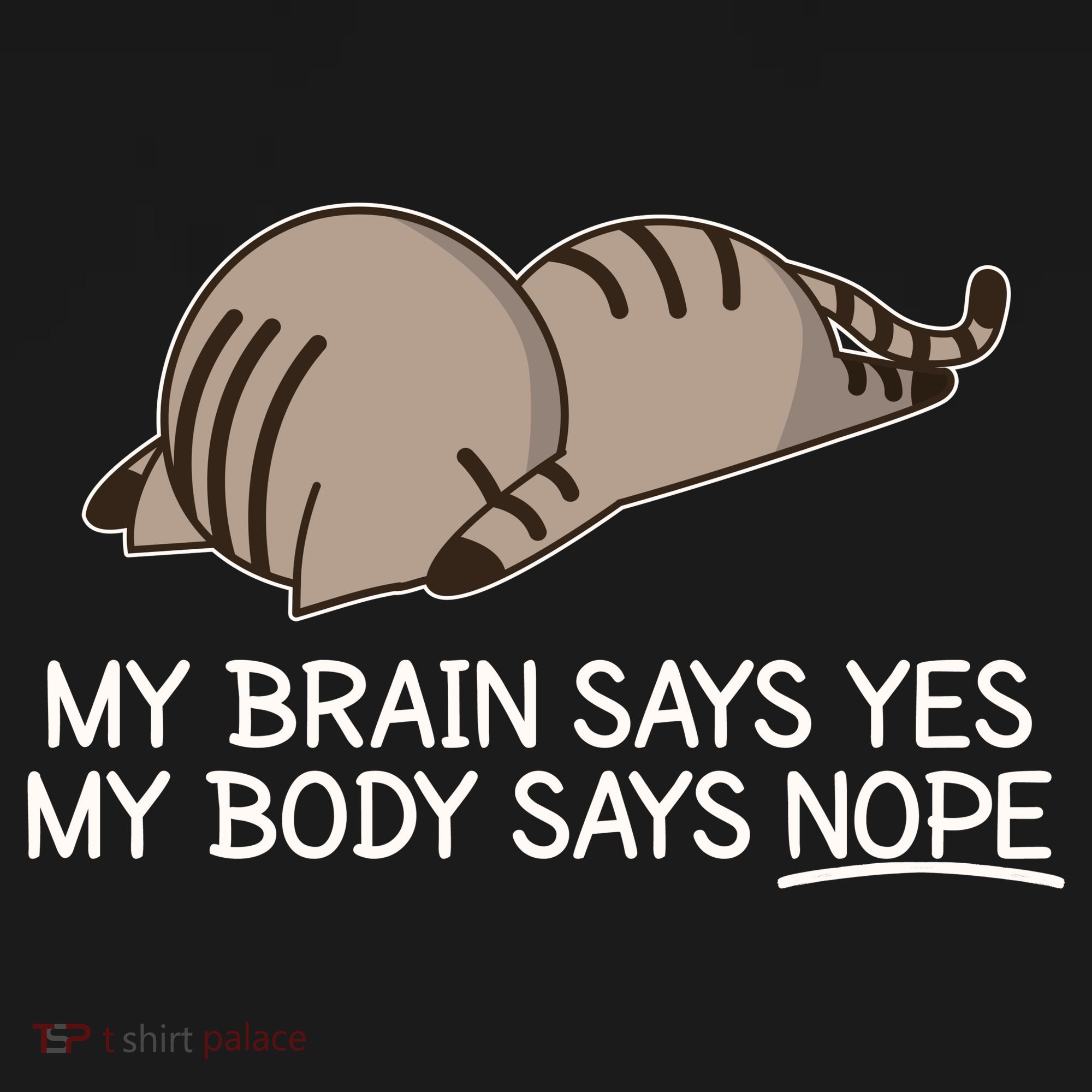 Funny Cat My Body Says NOPE  Tank Top