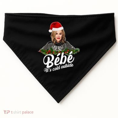 Funny Christmas Bebe It's Cold Outside  USA-Made Doggie Bandana