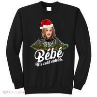 Funny Christmas Bebe It's Cold Outside  Sweatshirt thumb 0