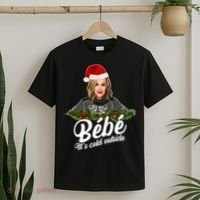 Funny Christmas Bebe It's Cold Outside  T-Shirt thumb 2
