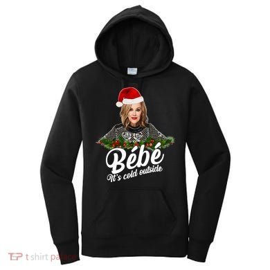 Funny Christmas Bebe It's Cold Outside  Women's Hoodie