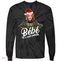 Funny Christmas Bebe It's Cold Outside  Tie-Dye Long Sleeve Shirt thumb 0