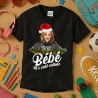Funny Christmas Bebe It's Cold Outside  Kids T-Shirt thumb 3