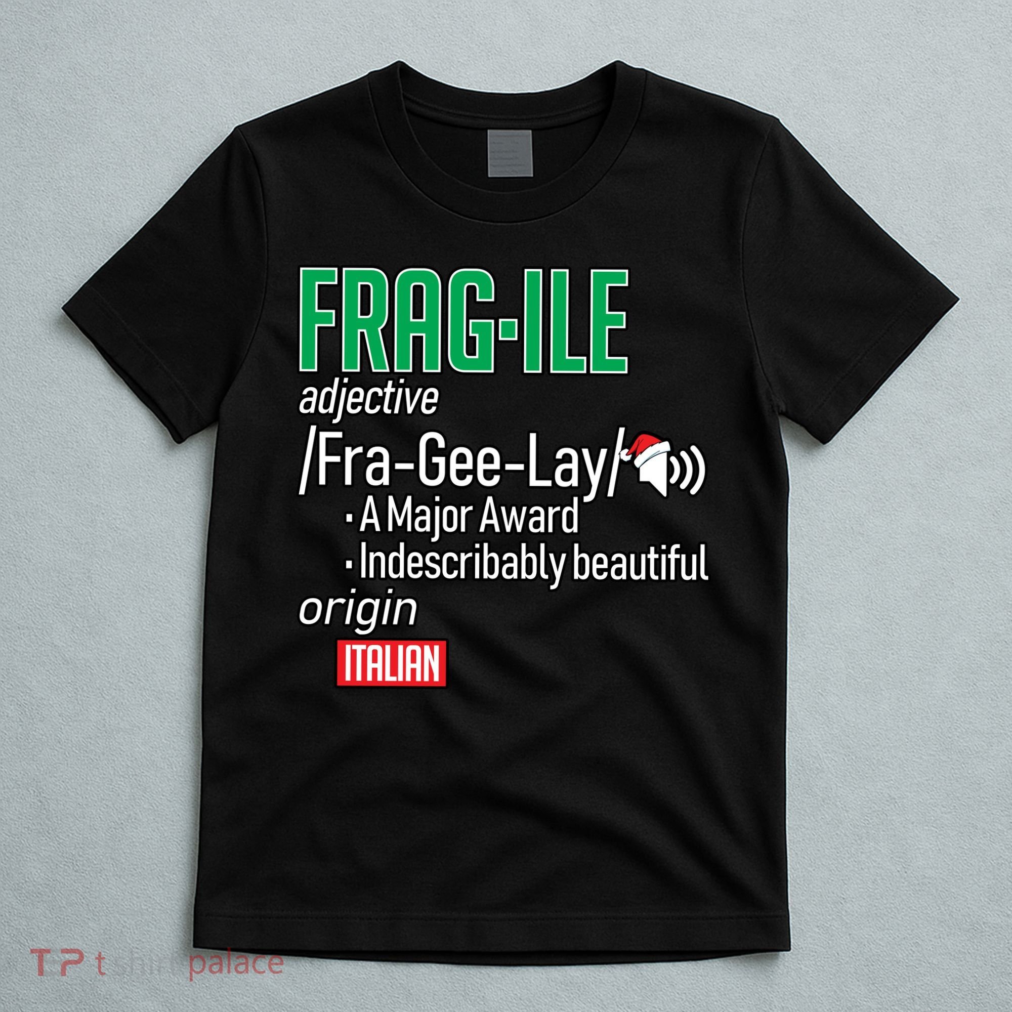 Funny Christmas Fragile Definition  T-Shirt