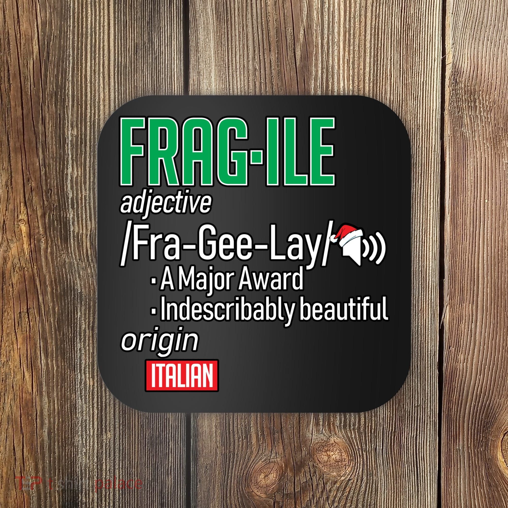 Funny Christmas Fragile Definition  Coaster