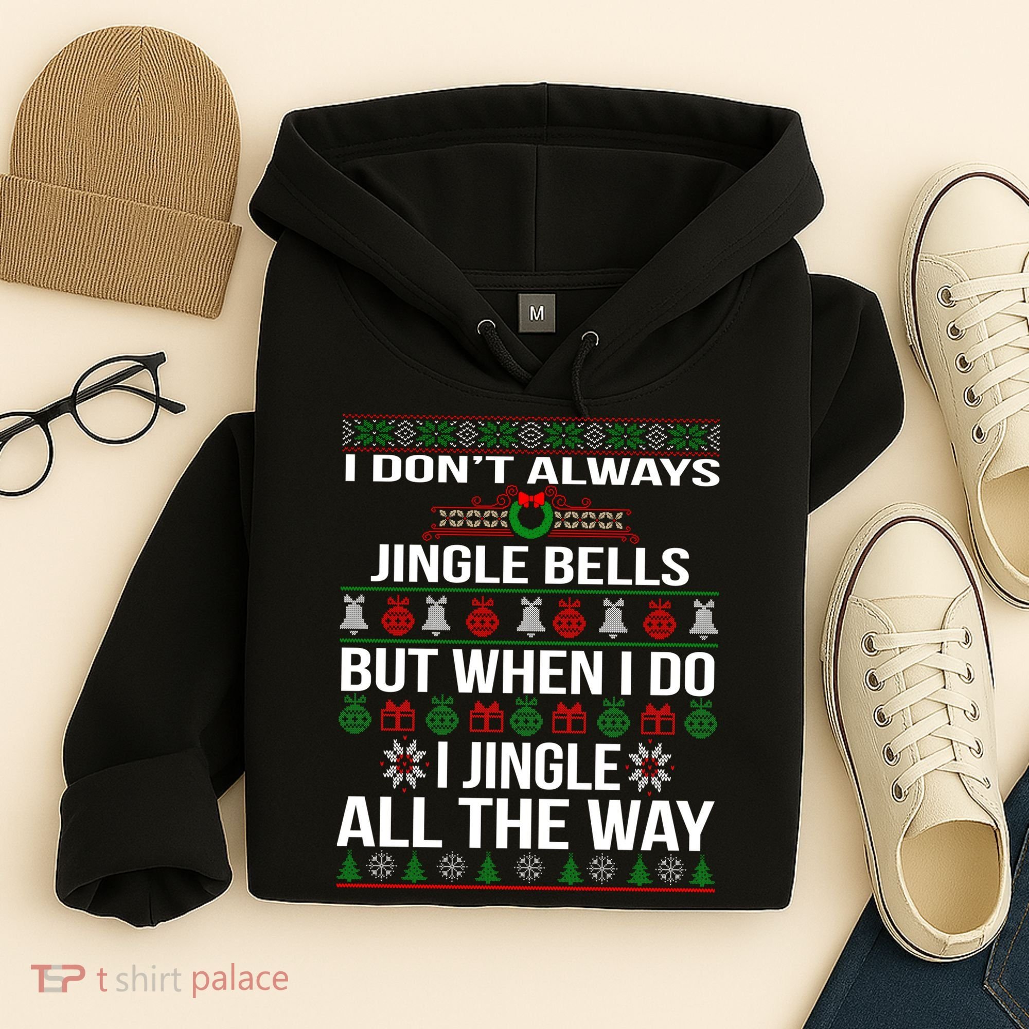Funny Christmas I Jingle All The Way Hoodie