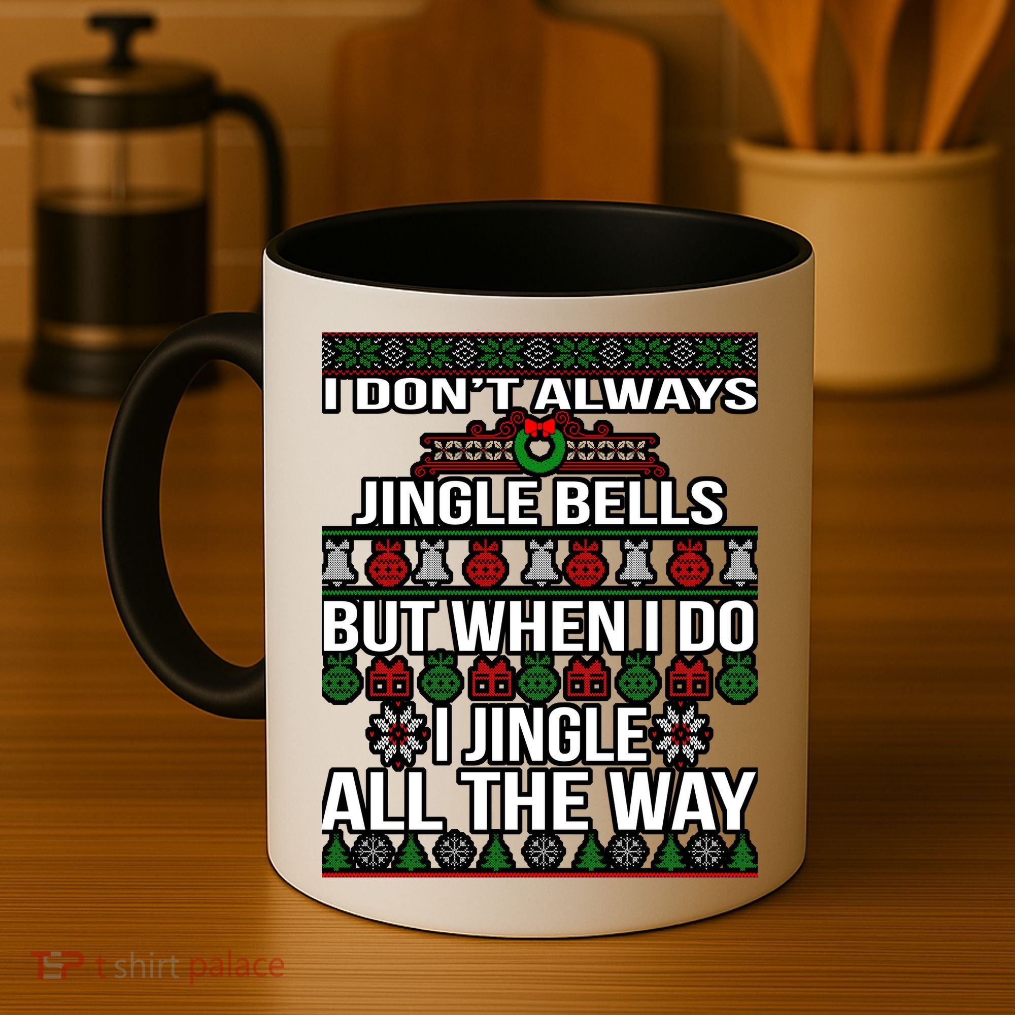 Funny Christmas I Jingle All The Way Coffee Mug