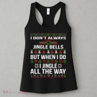 Funny Christmas I Jingle All The Way Women's Tank Top thumb 3