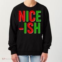 Funny Christmas Nice-ish Women's Sweatshirt thumb 0