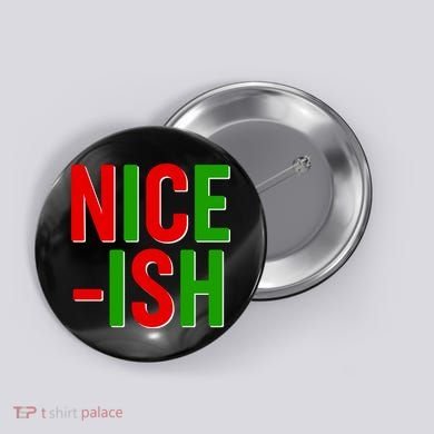 Funny Christmas Nice-ish Button
