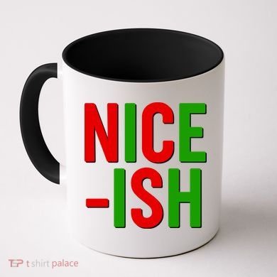 Funny Christmas Nice-ish Coffee Mug