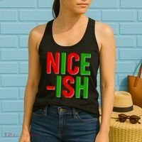 Funny Christmas Nice-ish Women's Tank Top thumb 2