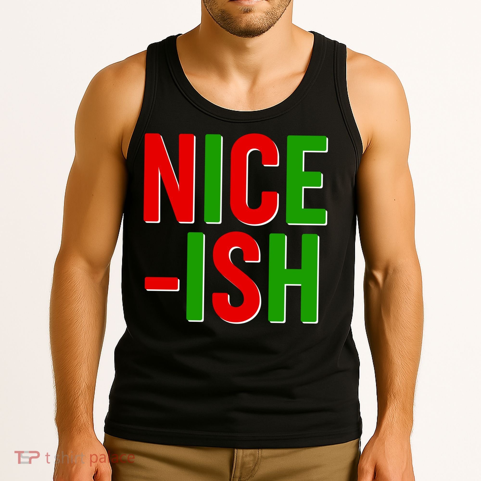 Funny Christmas Nice-ish Tank Top