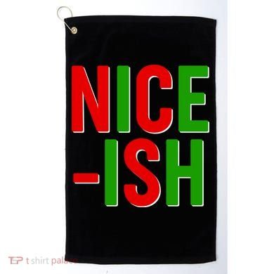 Funny Christmas Nice-ish Golf Towel