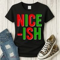 Funny Christmas Nice-ish Women's T-Shirt thumb 3