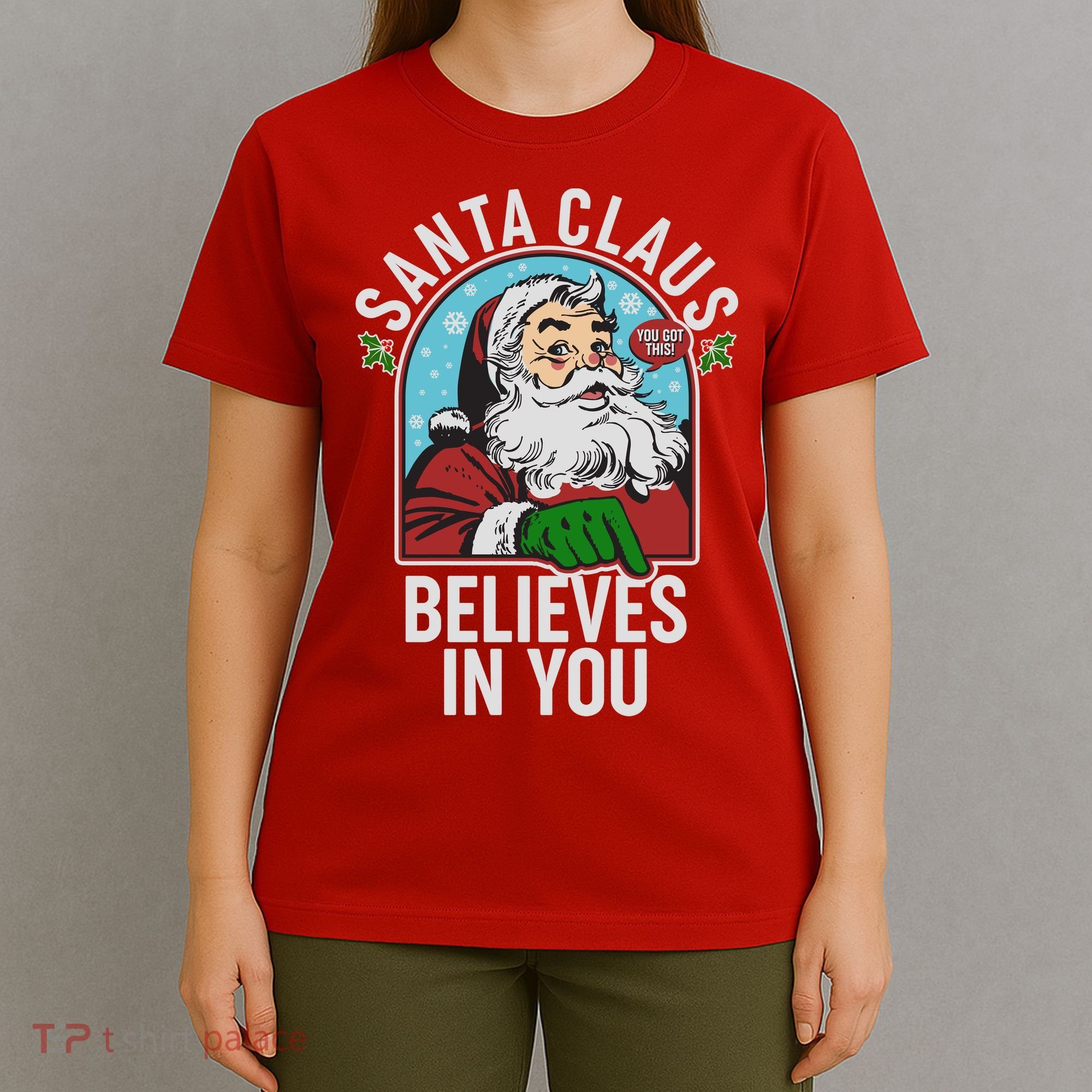 Funny Christmas Vintage Santa Claus Believe In You T-Shirt