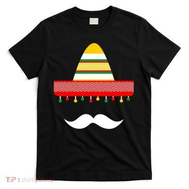 Funny Cinco De Mayo Mexican Hat Sombrero Mustache T-Shirt