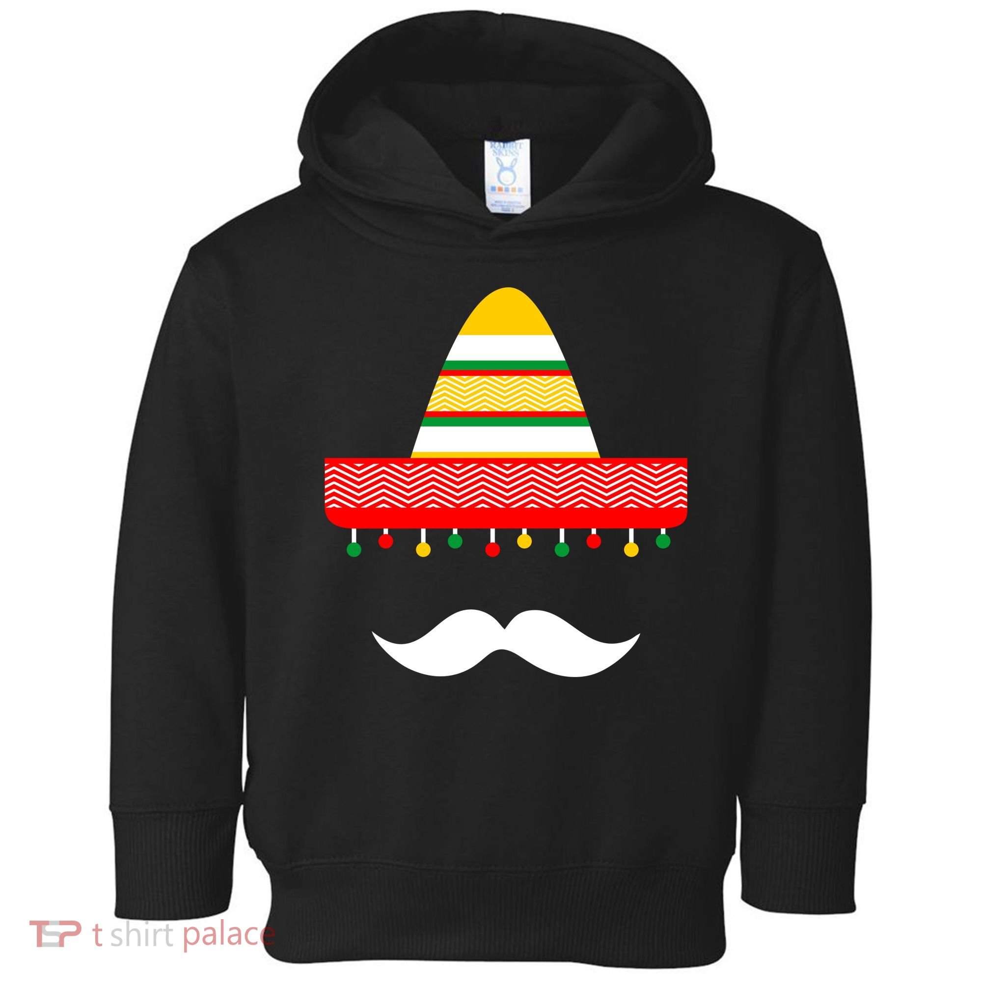 Funny Cinco De Mayo Mexican Hat Sombrero Mustache Toddler Hoodie