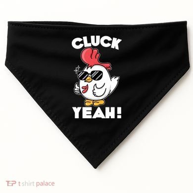 Funny Cluck Yeah! Cool Chicken USA-Made Doggie Bandana