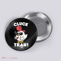 Funny Cluck Yeah! Cool Chicken Button thumb 0