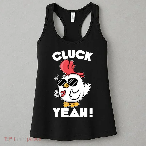 Funny Cluck Yeah! Cool Chicken Women's Tank Top