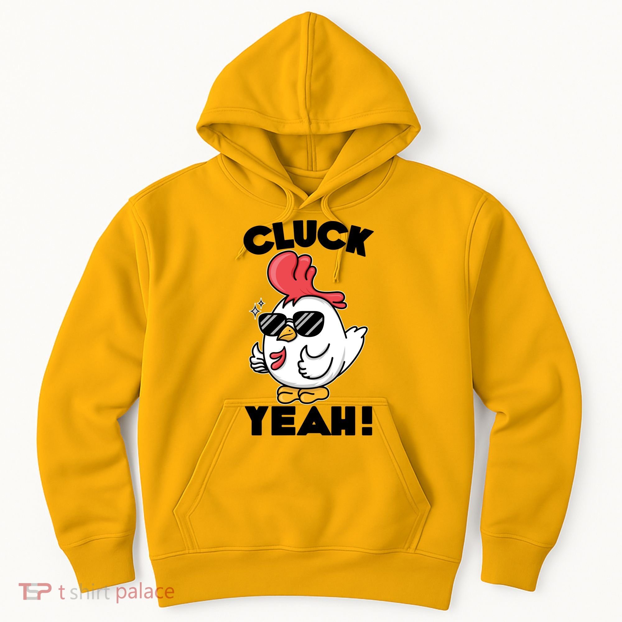 Funny Cluck Yeah! Cool Chicken Hoodie