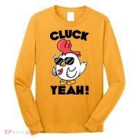 Funny Cluck Yeah! Cool Chicken Long Sleeve Shirt thumb 0
