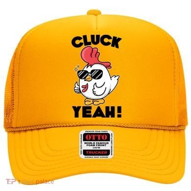Funny Cluck Yeah! Cool Chicken Hat