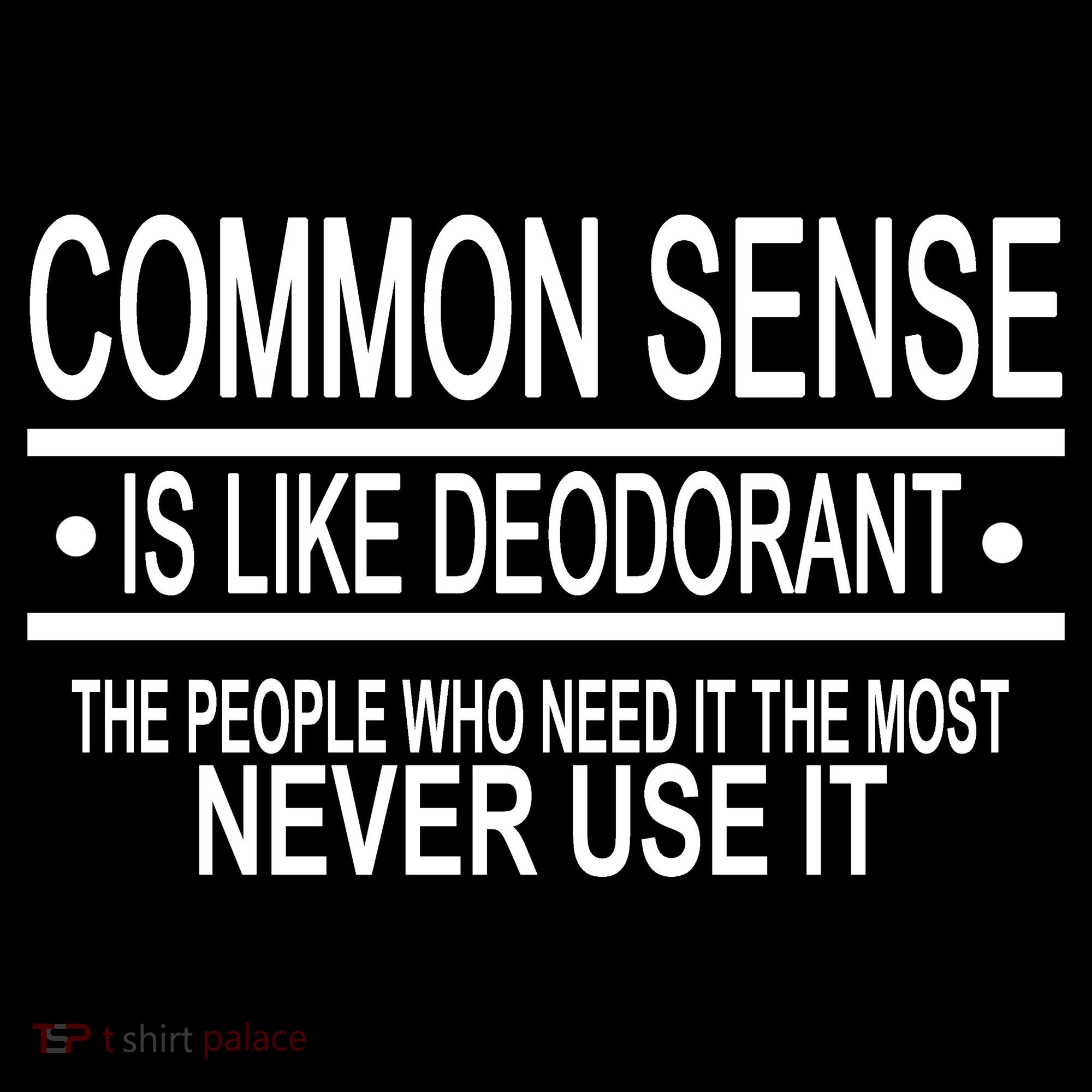 Funny Common Sense Sarcastic Meme Backpack