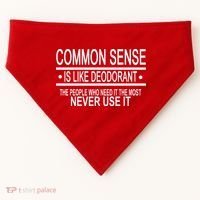 Funny Common Sense Sarcastic Meme USA-Made Doggie Bandana thumb 0