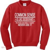 Funny Common Sense Sarcastic Meme Kids Sweatshirt thumb 0