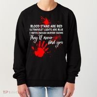 Funny Creepy Blood Stains Are Red Poem Women's Sweatshirt thumb 0