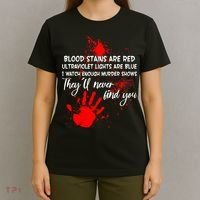 Funny Creepy Blood Stains Are Red Poem T-Shirt thumb 4