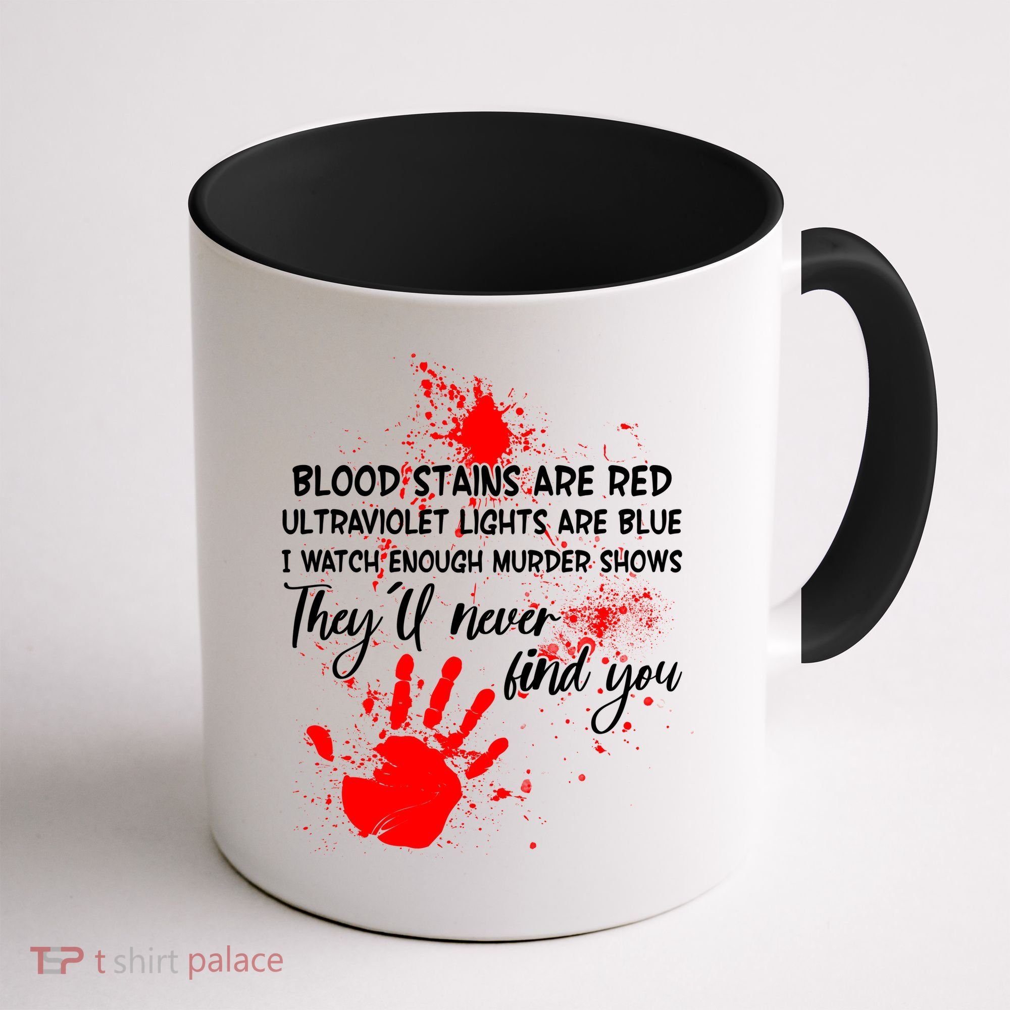 Funny Creepy Blood Stains Are Red Poem Coffee Mug