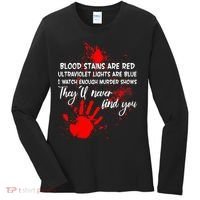 Funny Creepy Blood Stains Are Red Poem Women's Long Sleeve Shirt thumb 0
