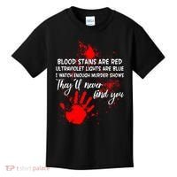 Funny Creepy Blood Stains Are Red Poem Kids T-Shirt thumb 0