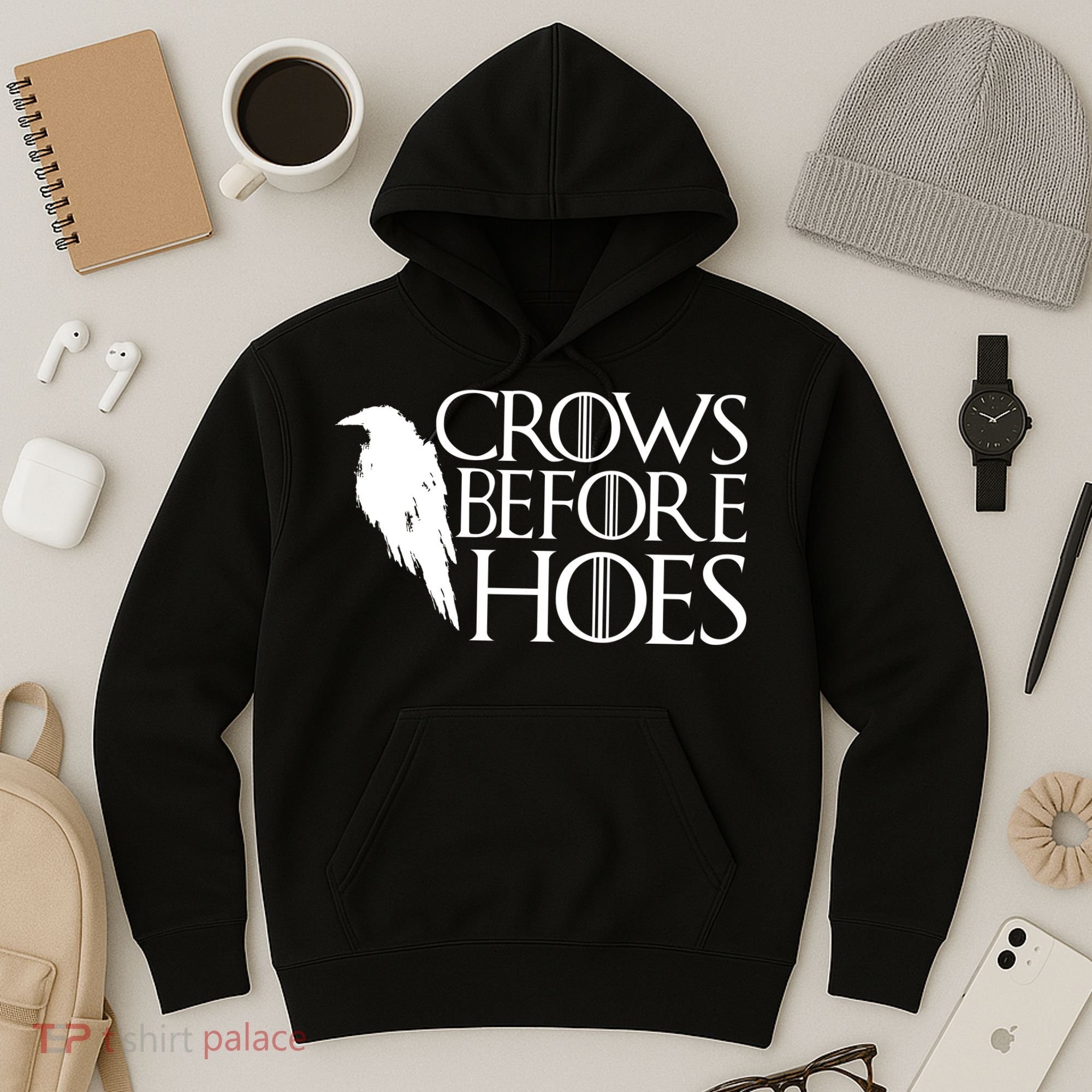 Funny Crows Before Hoes Hoodie