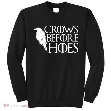 Funny Crows Before Hoes Sweatshirt