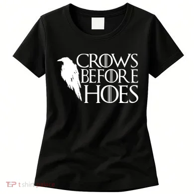 Funny Crows Before Hoes Women's T-Shirt