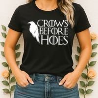Funny Crows Before Hoes Women's T-Shirt thumb 2