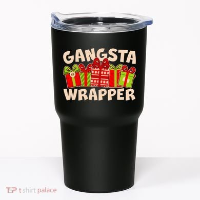 Funny Cute Christmas Gangsta Wrapper Tumbler