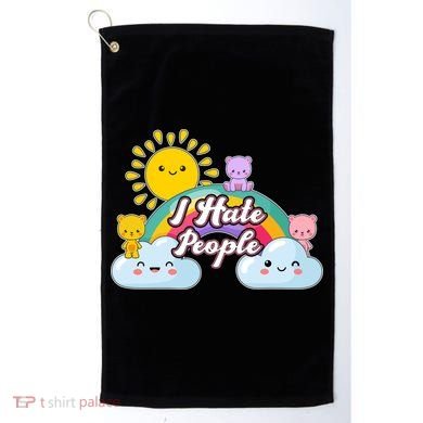 Funny Cute I Hate People  Golf Towel