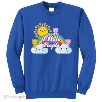 Funny Cute I Hate People  Sweatshirt