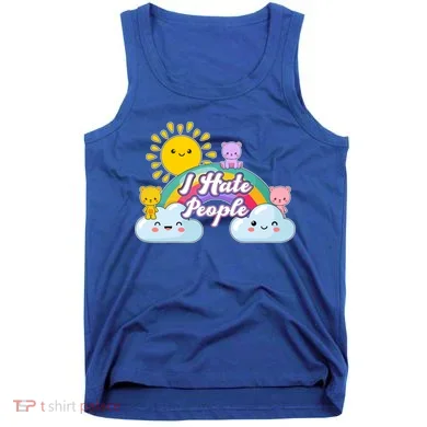 Funny Cute I Hate People  Tank Top