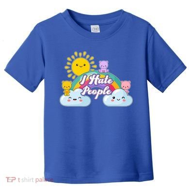 Funny Cute I Hate People  Toddler T-Shirt