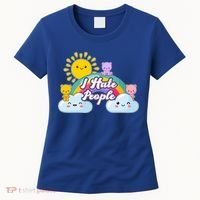 Funny Cute I Hate People  Women's T-Shirt thumb 0