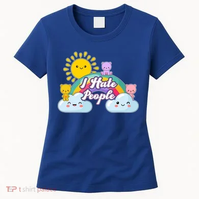 Funny Cute I Hate People Women's T-Shirt
